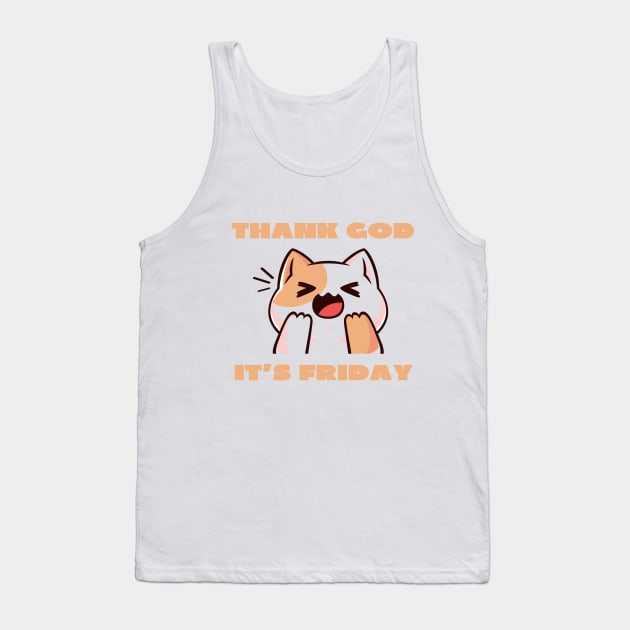 Thank god it's Friday Tank Top by IOANNISSKEVAS